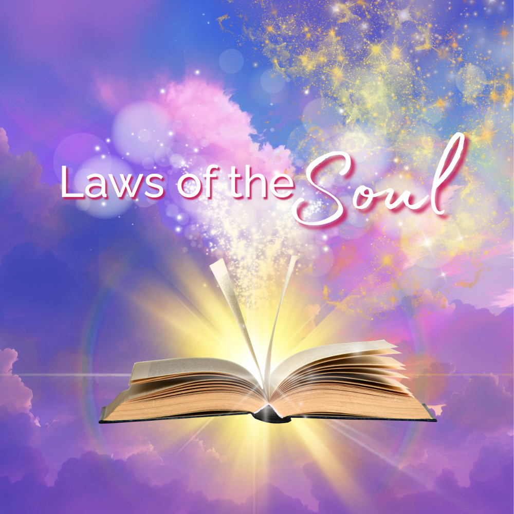 Laws of the Soul Path of Ease and Grace